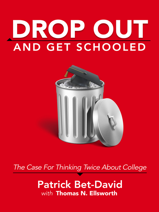 Cover image for Drop Out and Get Schooled